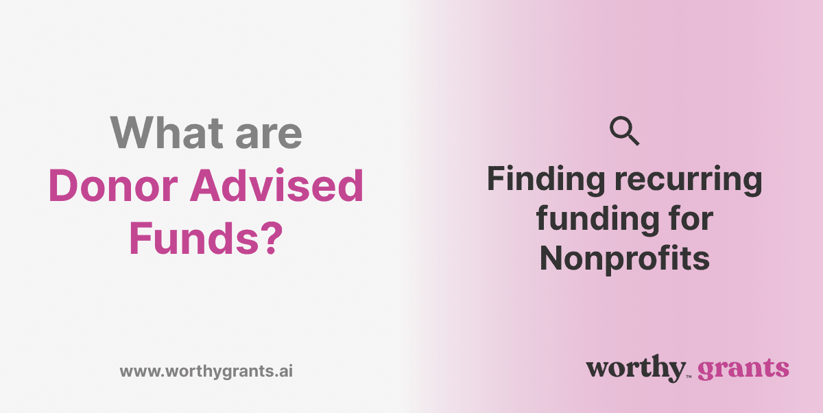 Donor-Advised Funds (DAFs): Finding Recurring Funding for Nonprofits